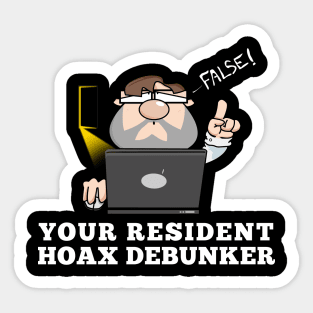 Your Resident Hoax Debunker Sticker